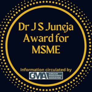 Dr J S Juneja Award for Creativity and Innovation In Micro Small and Medium Scale Enterprise 2022-2023